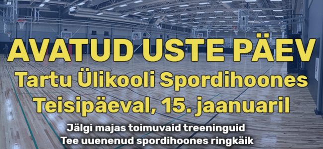 TÜ spordihoones on avatud uste päev TÜ spordihoones on avatud uste päev