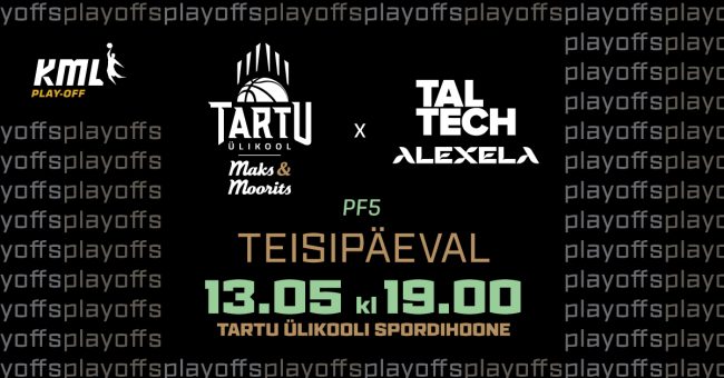 TÜ Maks & Moorits vs TalTech/Alexela otsustav KML poolfinaal